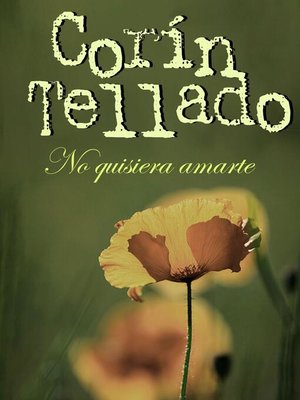 cover image of No quisiera amarte